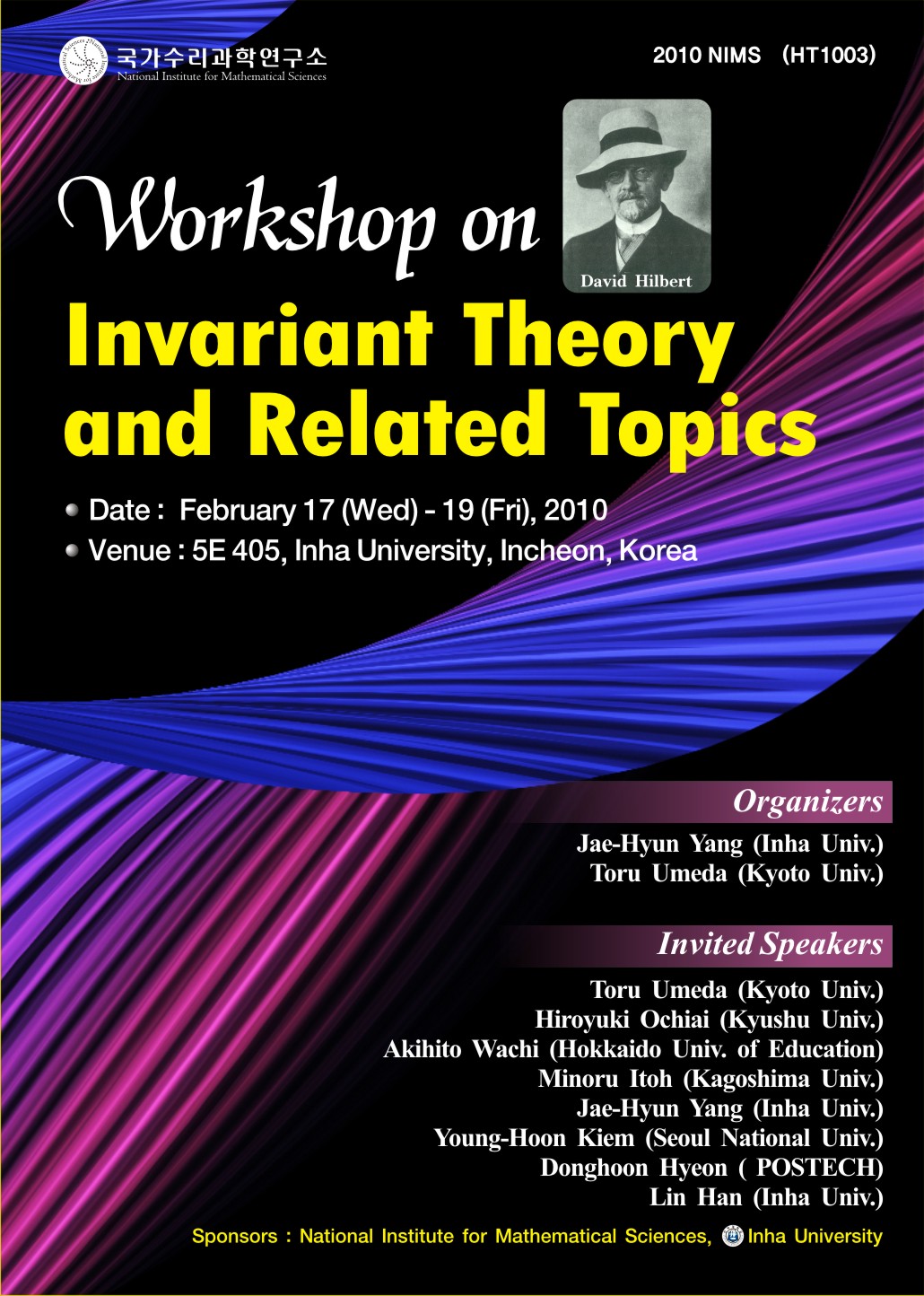 2010 NIMS Hot Topics Workshop 'Invariant Theory'. 자세한 내용은 본문 참조